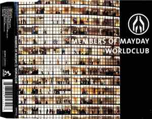 Members Of Mayday - Worldclub