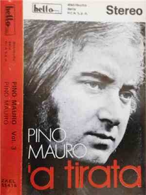 Pino Mauro - 'A Tirata