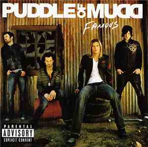Puddle Of Mudd - Famous
