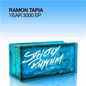 Ramon Tapia - Year 3000 EP