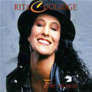 Rita Coolidge - Fire Me Back