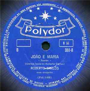 Roberto Carlos Com Conjunto - João E Maria / Fóra Do Tom