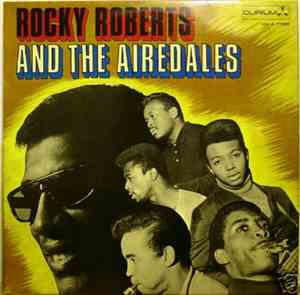 Rocky Roberts And The Airedales - Rocky Roberts & The Airedales
