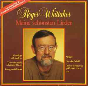 Roger Whittaker - Meine Schönsten Lieder