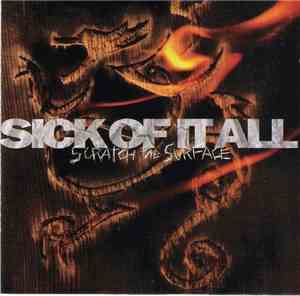 Sick Of It All - Scratch The Surface