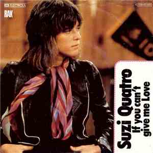 Suzi Quatro - If You Can't Give Me Love