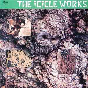 The Icicle Works - The Icicle Works