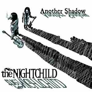 The Nightchild - Another Shadow