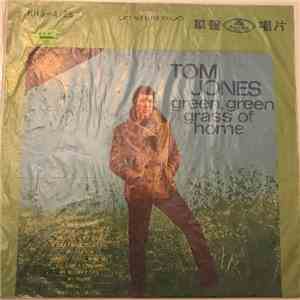 Tom Jones - Green, Green Grass Of Home