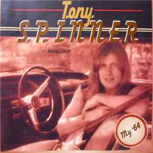 Tony Spinner - My. '64