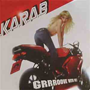 Various - Diesel Greatest Hips: Karab - Grrroove With Me!