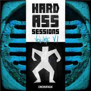 Various - Hard Ass Sessions Volume VI