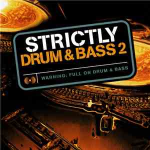 Various - Strictly Drum & Bass 2