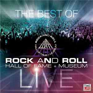 Various - The Best Of Rock And Roll Hall Of Fame Live