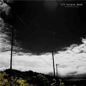 1/3 Octave Band - The Sparks That Are Stars
