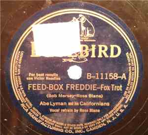 Abe Lyman And His Californians - Feed-Box Freddie / Dawn