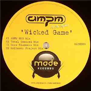 AMPM Ft Stu Hughes - Wicked Game