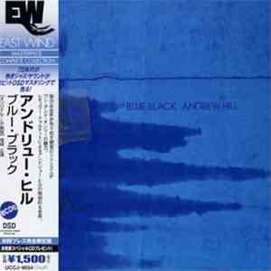 Andrew Hill - Blue Black
