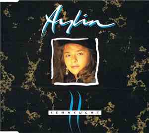 Aylin  - Sehnsucht