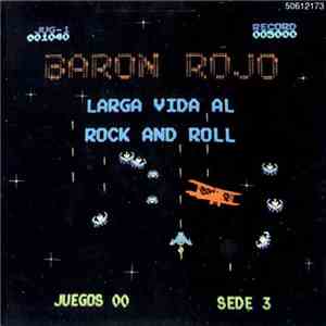 Barón Rojo - Larga Vida Al Rock And Roll