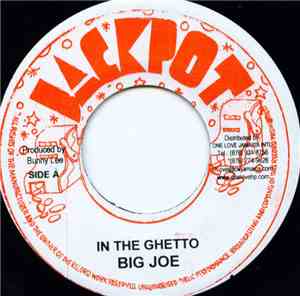 Big Joe - In The Ghetto