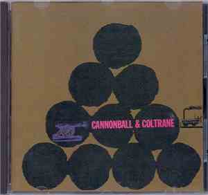 Cannonball & Coltrane - Cannonball & Coltrane