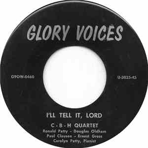 C-B-H Quartet - I'll Tell It Lord