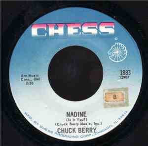 Chuck Berry - Nadine (Is It You?)