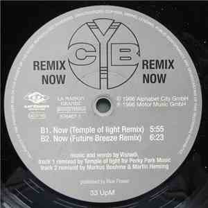 CYB - Now (The Remixes)