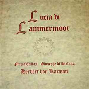 Donizetti, Maria Callas, Giuseppe di Stefano, Herbert von Karajan - Lucia D ...