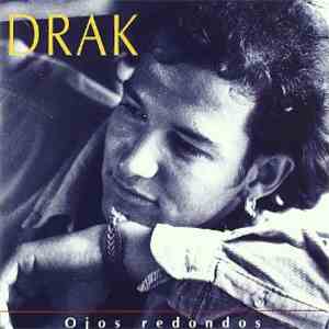 Drak - Ojos Redondos