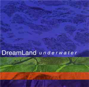 DreamLand  - Underwater