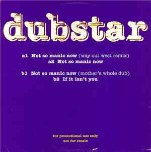 Dubstar  - Not So Manic Now