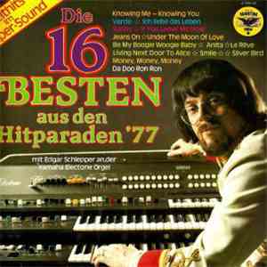 Edgar Schlepper - Die 16 Besten Aus Den Hitparaden '77