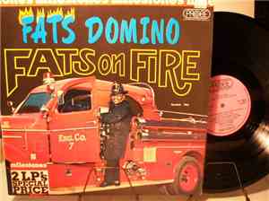 Fats Domino - Fats On fire / Getaway With Fats Domino