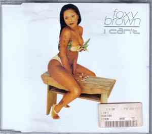 Foxy Brown - I Can't