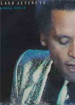 Garland Jeffreys - Rock & Roll Adult