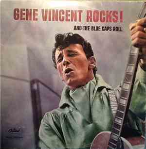Gene Vincent - Gene Vincent Rocks! And The Blue Caps Roll