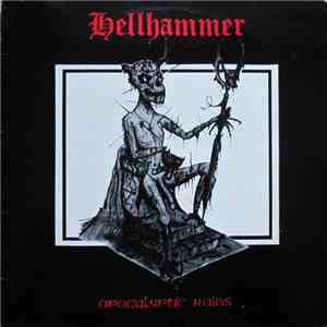 Hellhammer  - Apocalyptic Raids