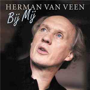 Herman van Veen - Bij Mij