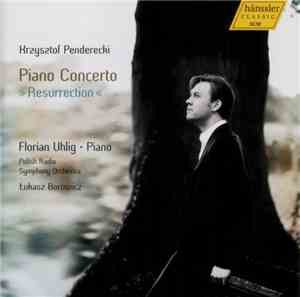 Krzysztof Penderecki - Florian Uhlig , Piano, Polish Radio Symphony Orchest ...