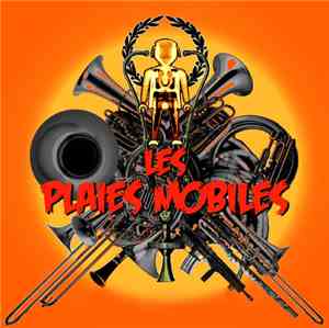 Les Plaies Mobiles - Orange Ethylique