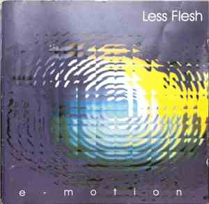 Less Flesh - E-Motion