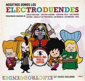 Los Electroduendes - Nosotros Somos Los Electroduendes