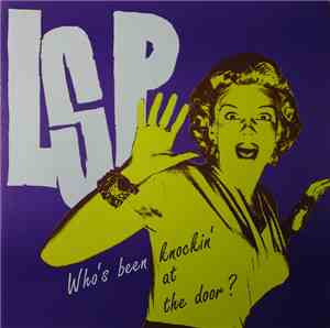 LSP  - Who's Been Knockin' At The Door?