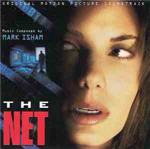 Mark Isham - The Net (Original Motion Picture Soundtrack)