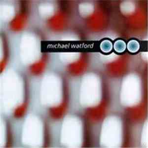 Michael Watford - Michael Watford