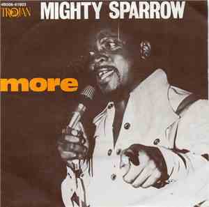 Mighty Sparrow - More