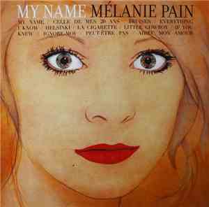 Mélanie Pain - My Name