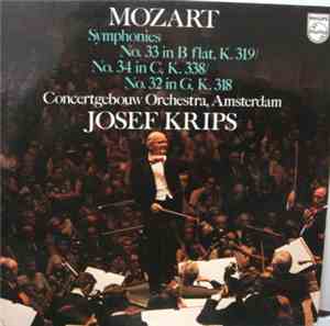 Mozart - Josef Krips And Concertgebouw Orchestra - Symphonies No.33 In B Fl ...